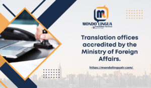 Translation offices accredited by the Ministry of Foreign Affairs