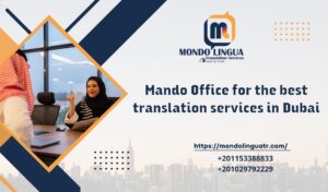 Mando Office for the best translation services in Dubai