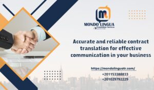Accurate and reliable contract translation for effective communication in your business