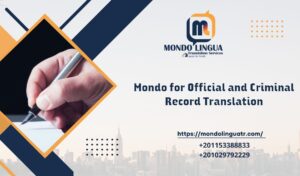 Mondo for Official and Criminal Record Translation