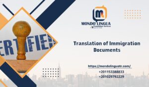Translation of Immigration Documents