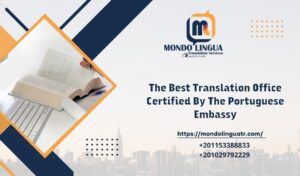 The Best Translation Office Certified By The Portuguese Embassy