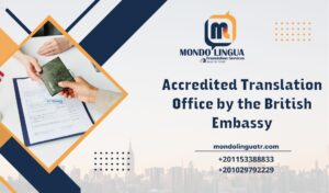 Accredited Translation Office by the British Embassy