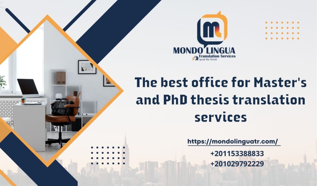 The best office for Master's and PhD thesis translation services