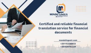 Certified and reliable financial translation service for financial documents