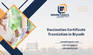 Vaccination Certificate Translation in Riyadh