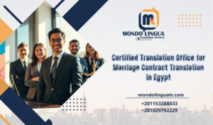 Certified Translation Office for Marriage Contract Translation in Egypt