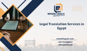Legal Translation Services in Egypt