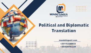 How Do Political and Diplomatic Translation Create Secure International Communication