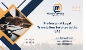Professional Legal Translation Services in the UAE